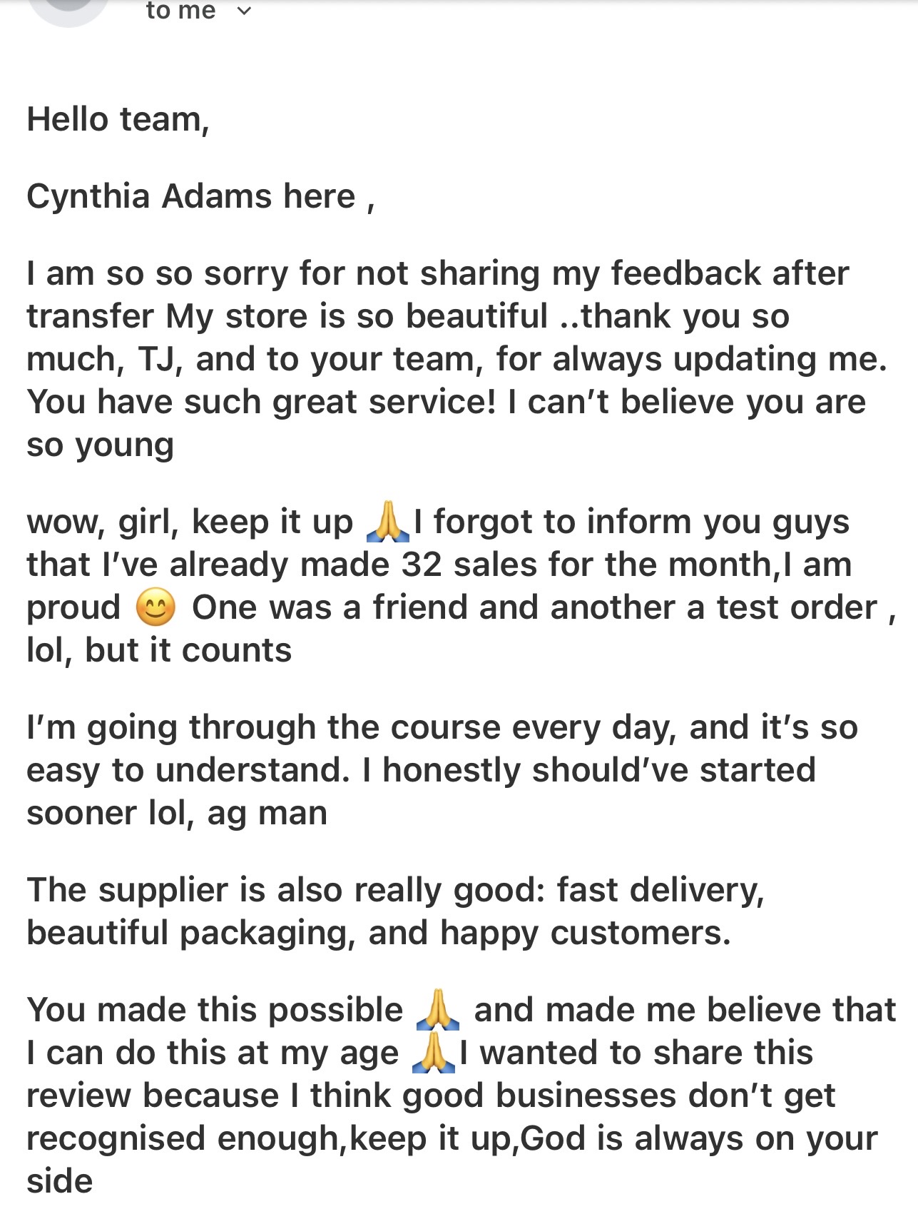 Cynthia went through the course daily, launched, and hit 32 sales in her first month — “I honestly should've started sooner.”